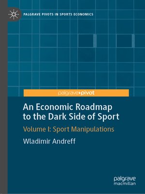 cover image of An Economic Roadmap to the Dark Side of Sport